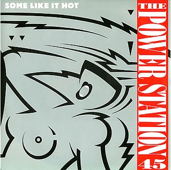 Power Station - Some Like It Hot (Remix)